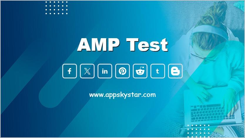AMP Test
