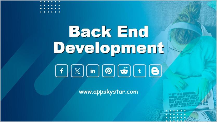 Back End Development Solution