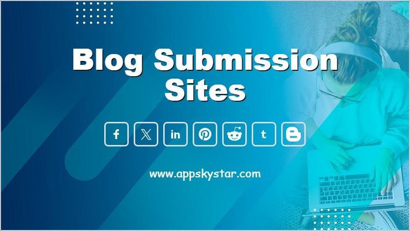 Blog Submission Sites