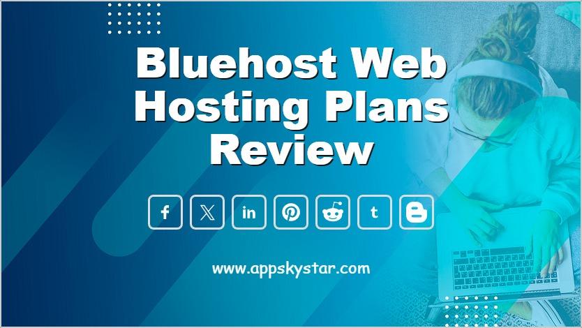 Bluehost Web Hosting Plans Review