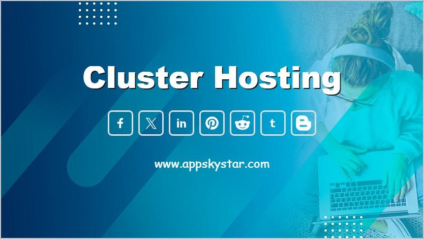 Cluster Hosting