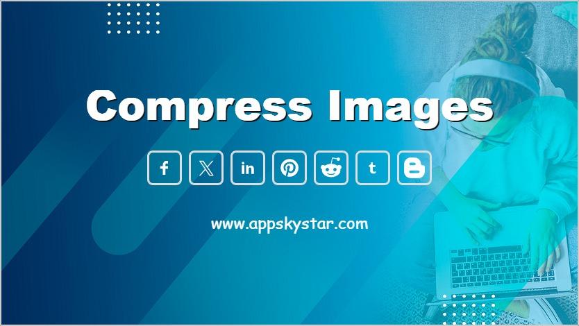 Compress Images