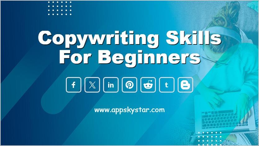Copywriting Skills for Beginners