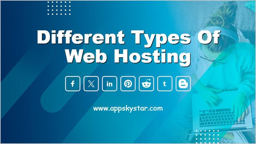 Different Types of Web Hosting