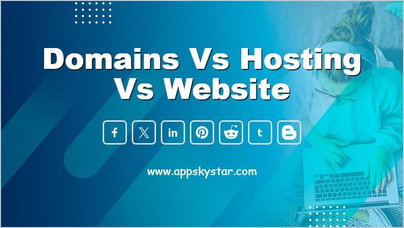 Domains vs Hosting vs Website