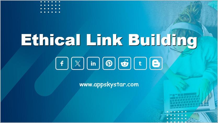 Ethical Link Building