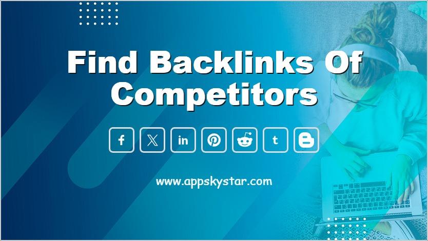 Find Backlinks of Competitors