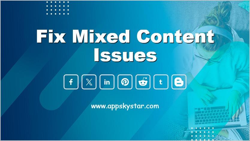 Fix Mixed Content Issues