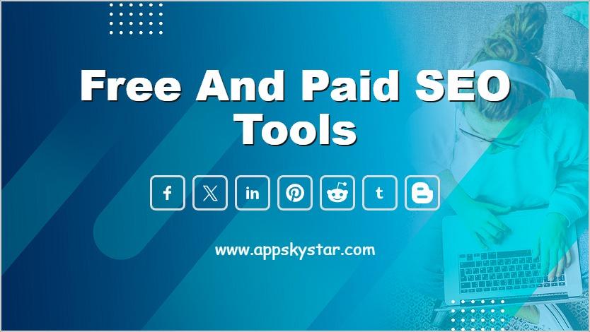 Free and Paid SEO Tools