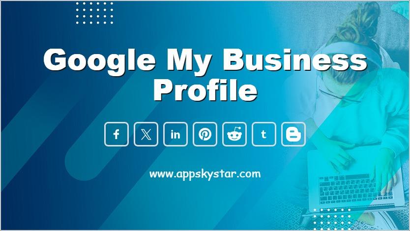 Google My Business Profile