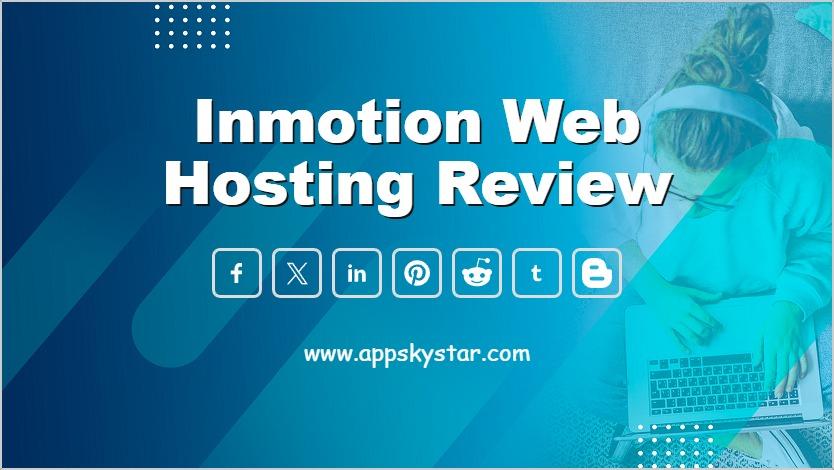 Inmotion Web Hosting Review