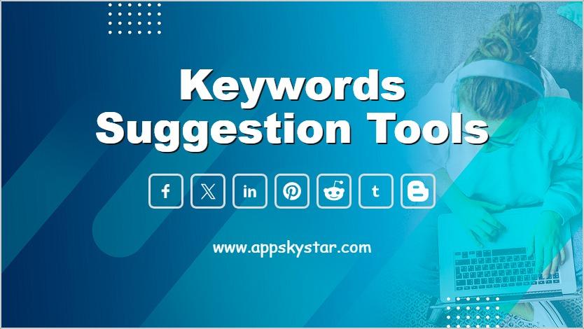 Keywords Suggestion Tools