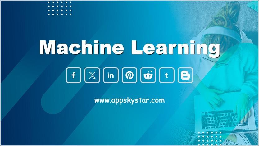 Machine Learning