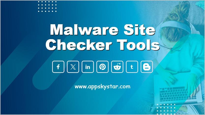 Malware Site Checker Tools