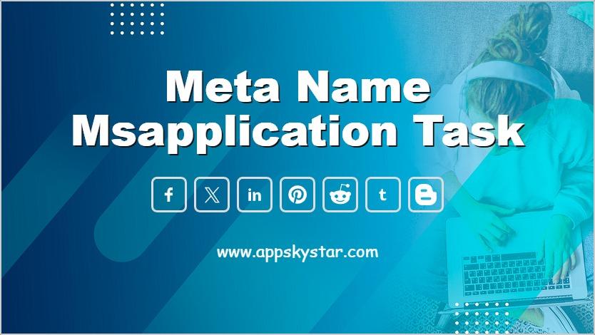 Meta Name Msapplication Task