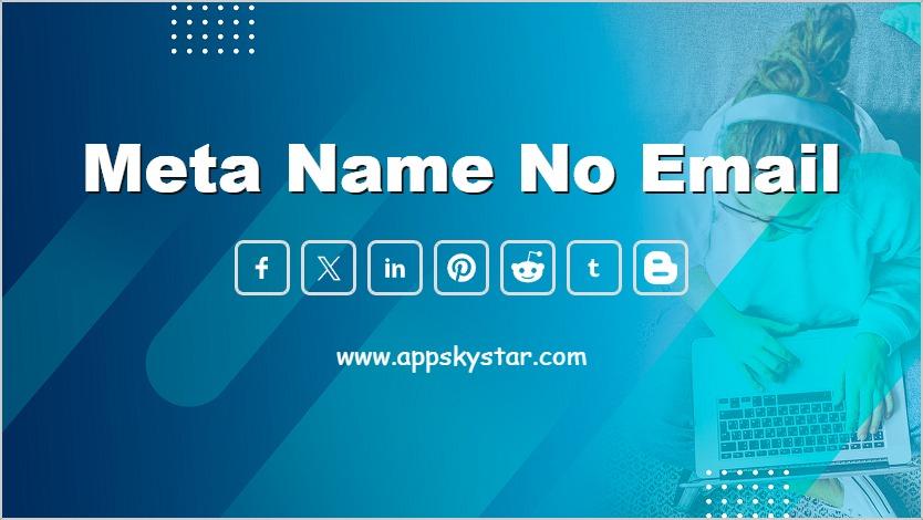 Meta Name No Email