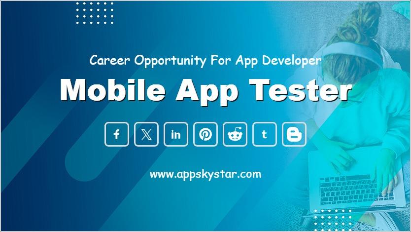 Mobile App Tester