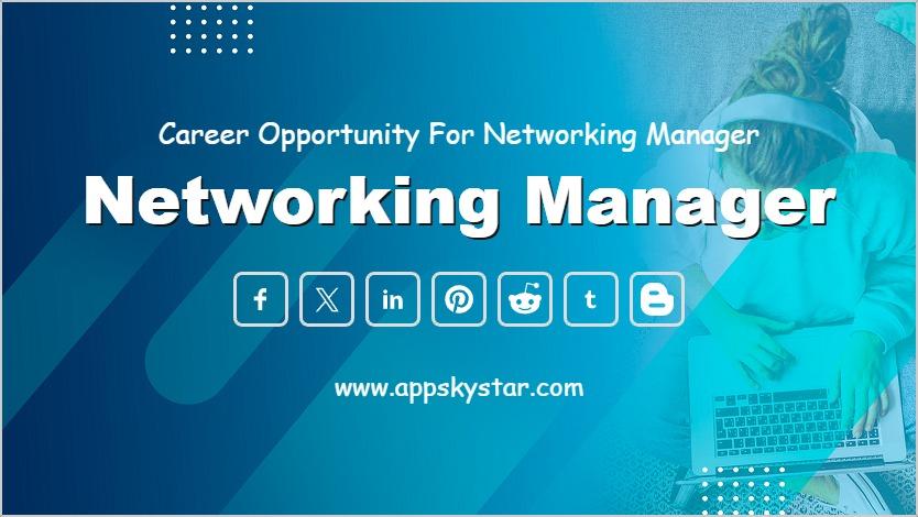 Networking Manager