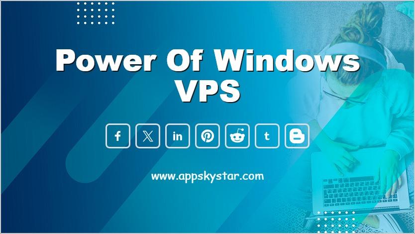 Power of Windows VPS