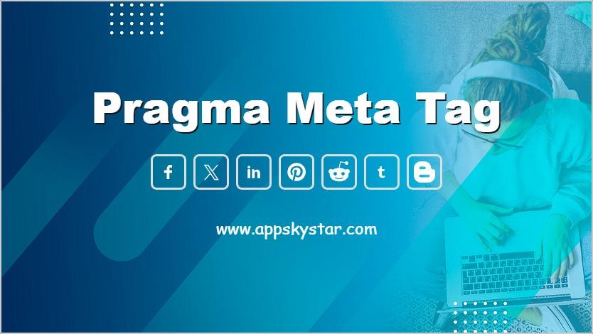 Pragma Meta Tag