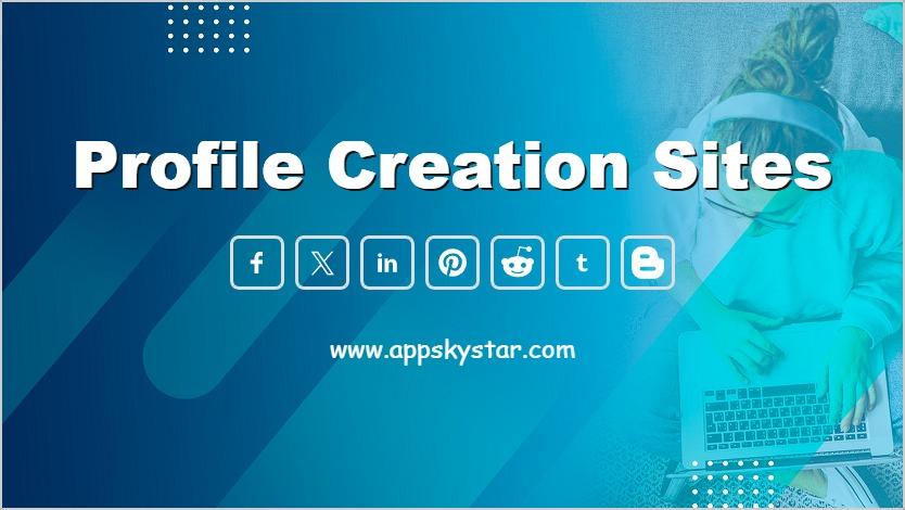 Profile Creation Websites