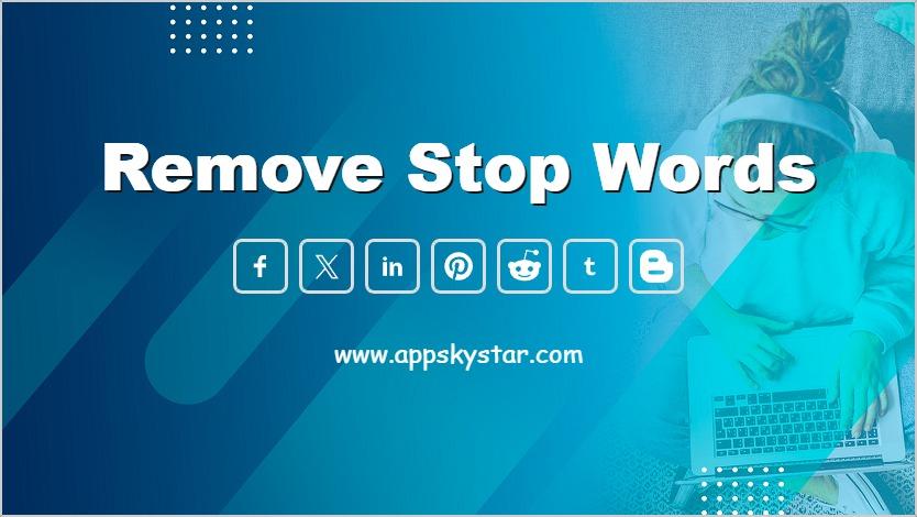 Remove stop words