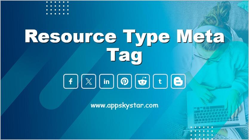 Resource Type Meta Tag