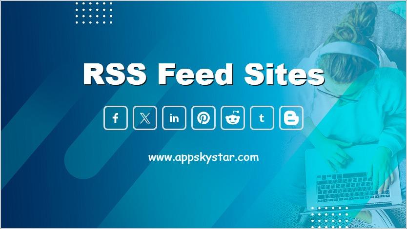 RSS Feed Sites