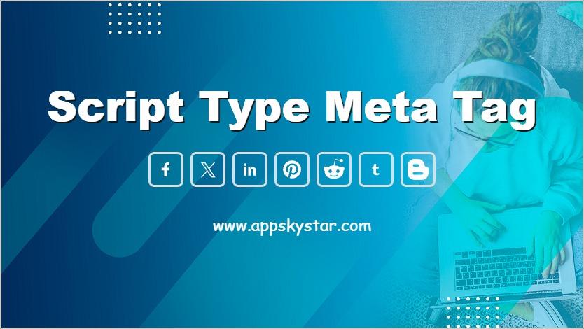 Script Type Meta Tag
