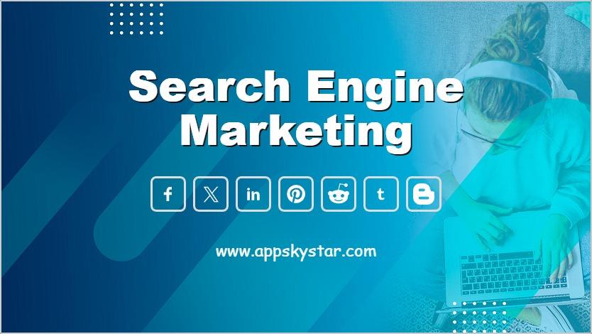 Search Engine Marketing