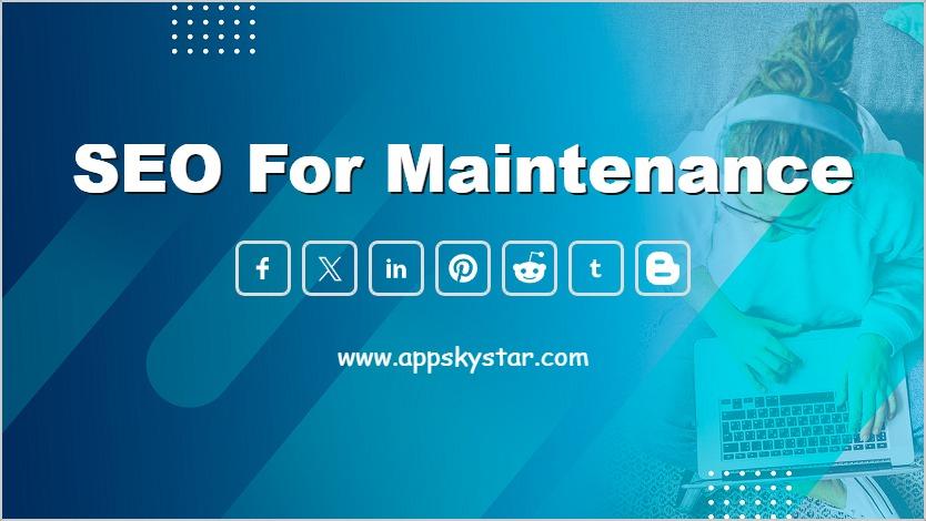 SEO for Maintenance