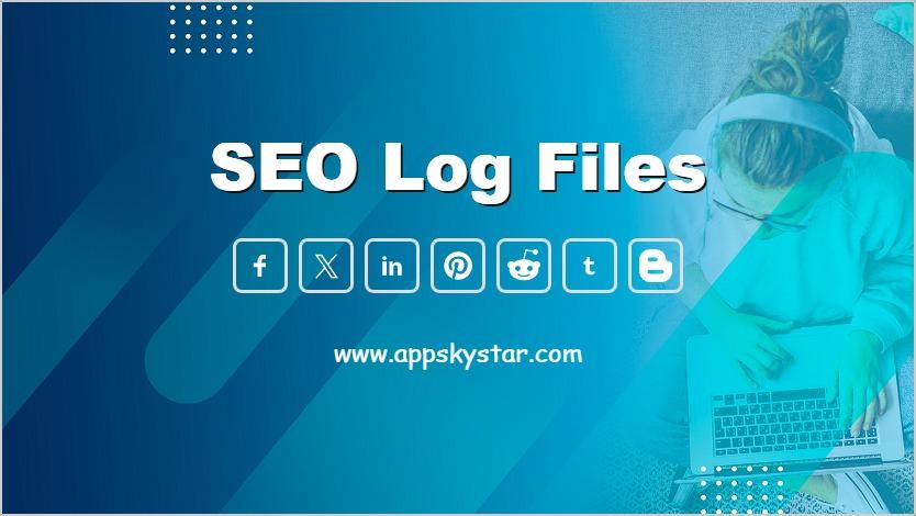 SEO Log Files