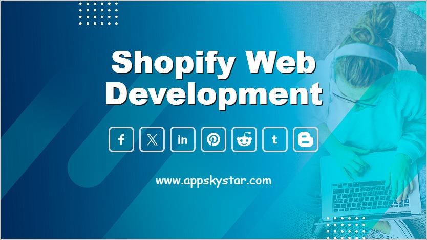 Shopify Web Development