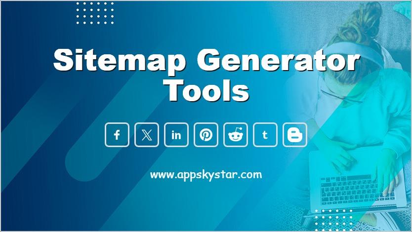 Sitemap Generator Tools