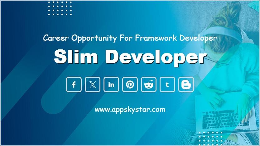 Slim Developer