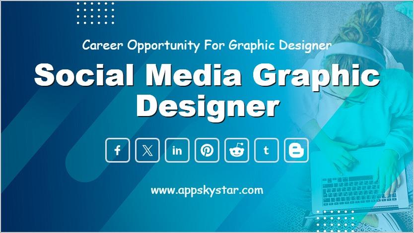 Social Media Graphic Designer