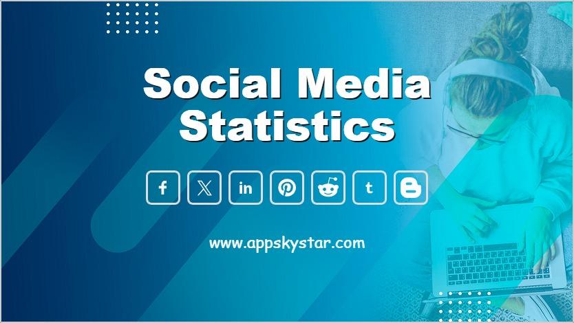 Social Media Statistics