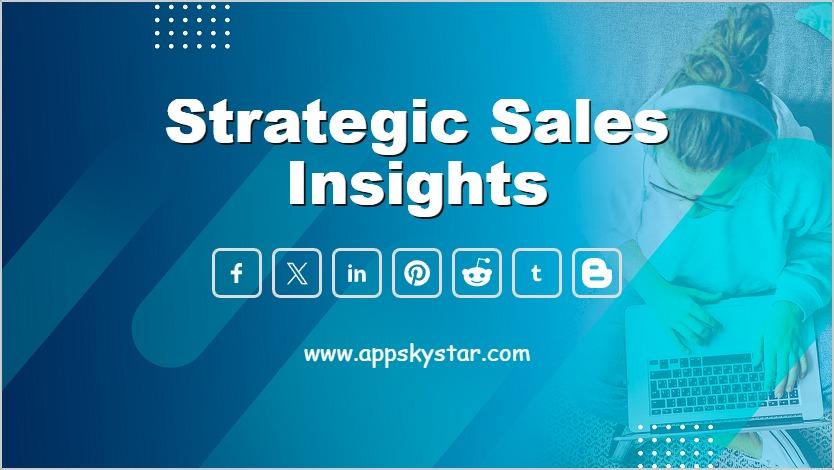 Strategic Sales Insights