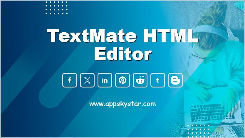 TextMate HTML Editor