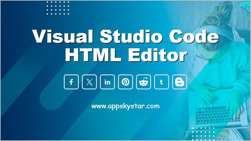 Visual Studio Code HTML Editor
