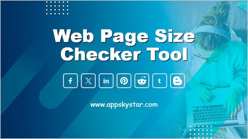 Web Page Size Checker Tool